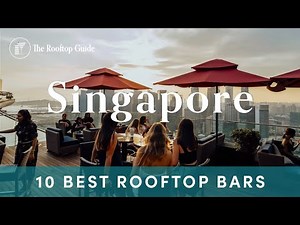 10 Best Rooftop Bars in Singapore - 2025