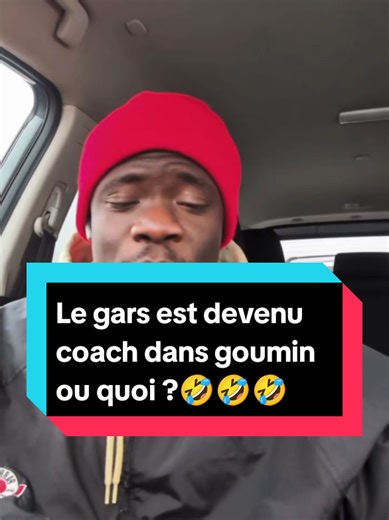 Le gars est devenu coach dans goumin ou quoi ?😂😂😂😂