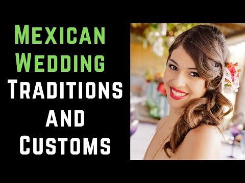 Wedding Traditions In Mexico