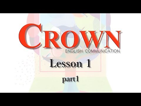 【CROWN】Lesson1-1【English Communication】