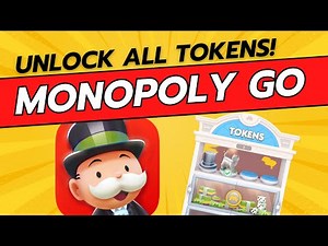How To Unlock Tokens in Monopoly GO - Get All Tokens