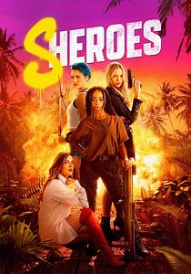 Sheroes streaming: where to watch movie online?