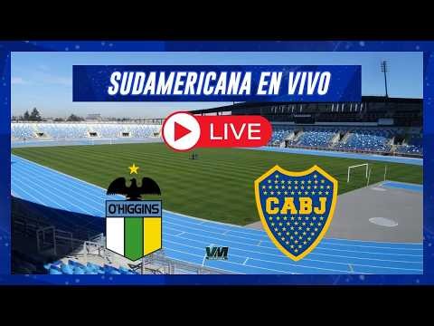 ✅BOCA STEP - O'HIGGINS VS BOCA JUNIORS LIVE | 2026 Copa Sudamericana - Play-offs (Second Leg)