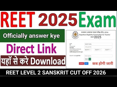 REET Level 2 sanskrit cut off Reet 3rd grade Answerkey 2026/Reet mainsresult 2026Reet Mains CUT-OFF