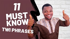 11 Must-Know Twi Phrases for Learners and Tourists | LEARNAKAN