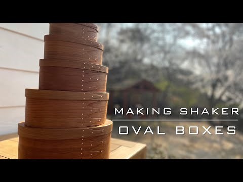 Making shaker oval boxes/나무를 구부려서 만든 쉐이커박스