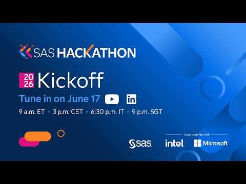 2026 SAS Hackathon Kickoff