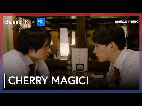 Don’t have to be perfect around me! 🥹💓 | Cherry Magic! Episode 10 | Channel K