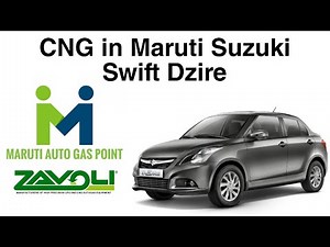 CNG in Swift Dzire | CNG in Maruti Suzuki Swift Dzire | Zavoli Bora S32 Kit | Maruti Auto Gas Point