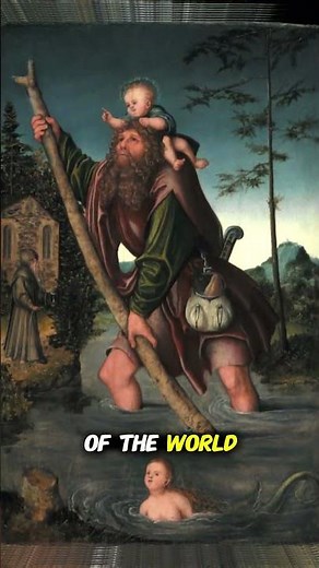 The Powerful Story of St. Christopher Carrying Christ Across the River