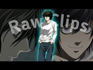 L Raw clips
