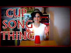 Easy Cup Song Thing Tutorial with Verb Instructions