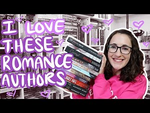 My Top 10 Favorite Romance Authors of All Time...and where to start with them!