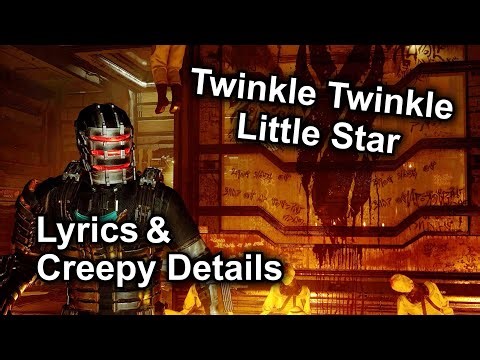 The Twinkle Twinkle Little Star Lullaby... 💀 Dead Space Creepy Details and Ambience!