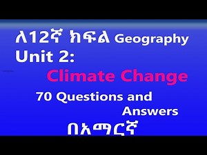 Grade 12 Geography Unit 2 Climate Change Questions and Answers