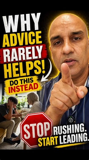 Why Giving Advice Fails | Do This Instead to Lead & Influence People