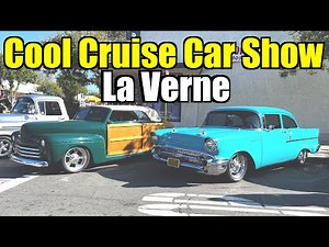 La Verne Cool Cruise 2025 - Classic Car Show