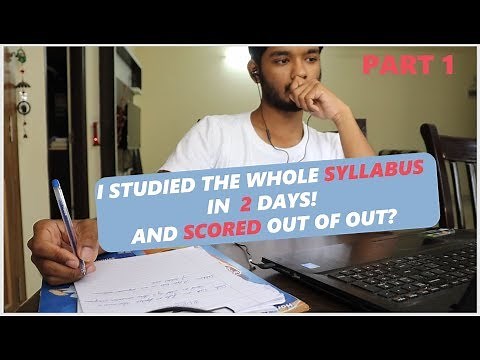 How I studied The whole syllabus in 2 days