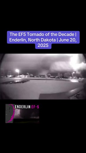 EF5 Tornado of Enderlin: Footage from June 2025
