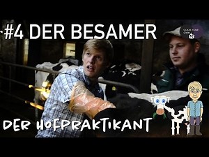 Folge #4: Der Besamer ist da | Der Hofpraktikant