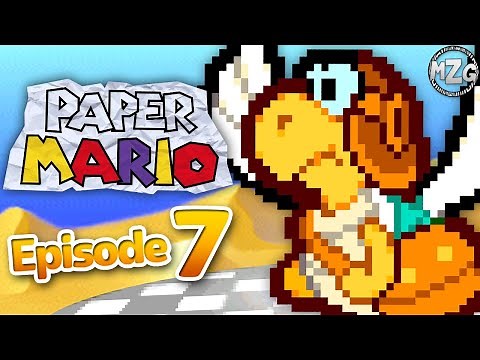 Paper Mario Gameplay Walkthrough Part 7 - Parakarry! Chapter 2: The Mystery of Dry Dry Ruins!