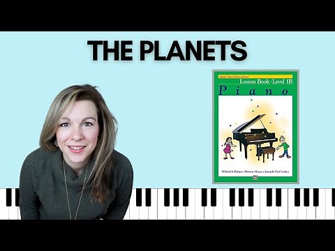 The Planets (Alfred's Basic Piano | Level 1B Lesson)