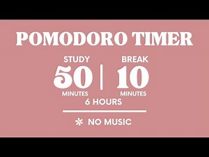 STUDY WITH ME FOR 6 HOURS | 50 MINS STUDY / 10 MINS BREAK | NO MUSIC | WITH ALARMS
