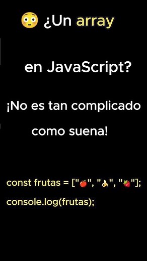 🚀 ¡Así de fácil es un ARRAY en JavaScript! 😲 #shorts