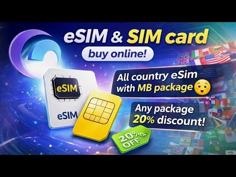 Best eSIM & SIM Card Deals Online 🌍 | All Countries Data Packages + 20% Discount!