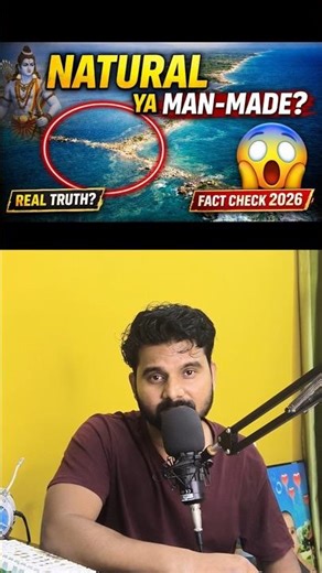 Ram Setu Natural Hai Ya Man-Made? | Fact Check