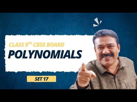 9th CBSE I Polynomials I Set 17 I Reji Jose Tuition