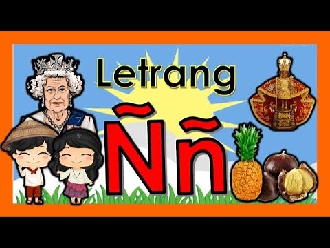 LETRANG Ññ | MGA SALITA NA MAY LETRANG Ññ