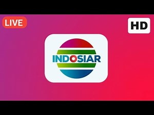 🔴 LIVE STREAMING INDOSIAR TODAY IN FULL HD