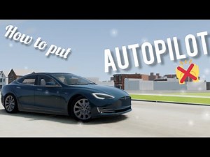How to put autopilot in a tesla - BeamNG.Drive