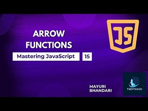 15. Arrow Functions in JavaScript