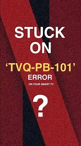 How to fix Netflix TVQ-PB-101 error on your smart TV?