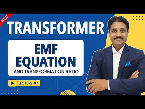 EMF EQUATION OF TRANSFORMER IN ELECTRICAL ENGINEERING (LECTURE 4)