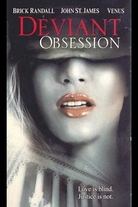 Deviant Obsession - Reviews