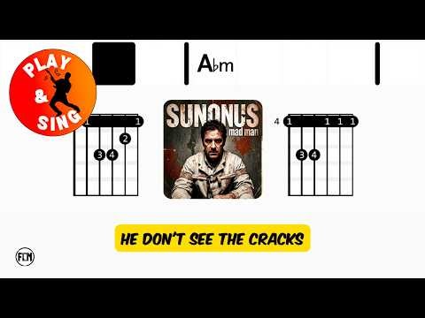 SUNONUS - Mad Man | Scrolling Guitar Chords & Lyrics