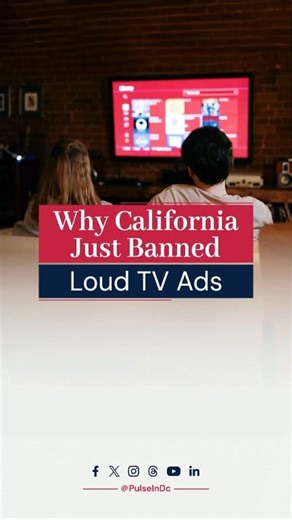 California bans loud TV ads — peace and quiet at last! https://www.pulse.us.com | Pulse Media