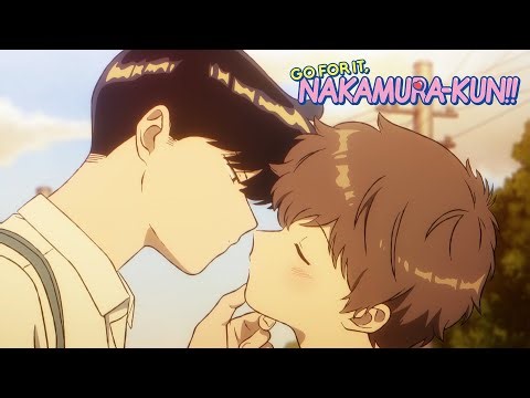Hirose and Nakamura Kiss? | Go For It, Nakamura-kun!!
