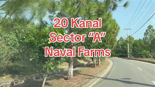 0092-349-5179439 Contact for Naval Farms Commander Fayyaz Ashraf Retd Gateway Hub Pvt Ltd F-11 Markaz, Islamabad ——————————————— Naval Farms - 8 Kanal; 9 Crore - 20 Kanal; 18 - 22 Crore //-2500 Sq Yds - POSSESSION -\\\\ Sector “B” ,”C