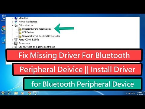 Fix Missing Driver For Bluetooth Peripheral Device || Install Bluetooth Peripheral Device