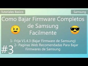 How to Download Samsung Firmware Easily - Basic Tutorial #3