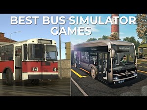 BEST UPCOMING BUS SIMULATOR GAMES FOR PC/PLAYSTATION/XBOX 2021 | PC, PS4, PS5, XBOX ONE, SERIES