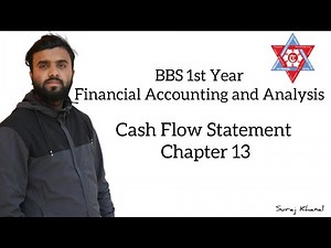 Cash Flow Statement || BBS First year || Accounting