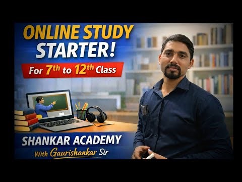 Online Classes Starting Soon | 7th– 12th | Shankar Academy with gaurishankar sir