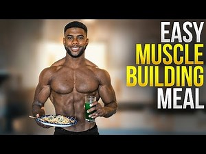 EAT THIS TO BUILD MUSCLE FAST! (Quick & Easy Recipe)
