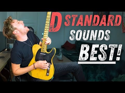 Why D Standard tuning makes your guitar sound FANTASTIC