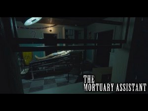 The Mortuary Assistant - Does the Ghost Still Appear If I Leave While the Embalming Pump Is On?